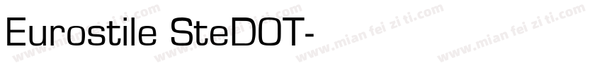 Eurostile SteDOT字体转换